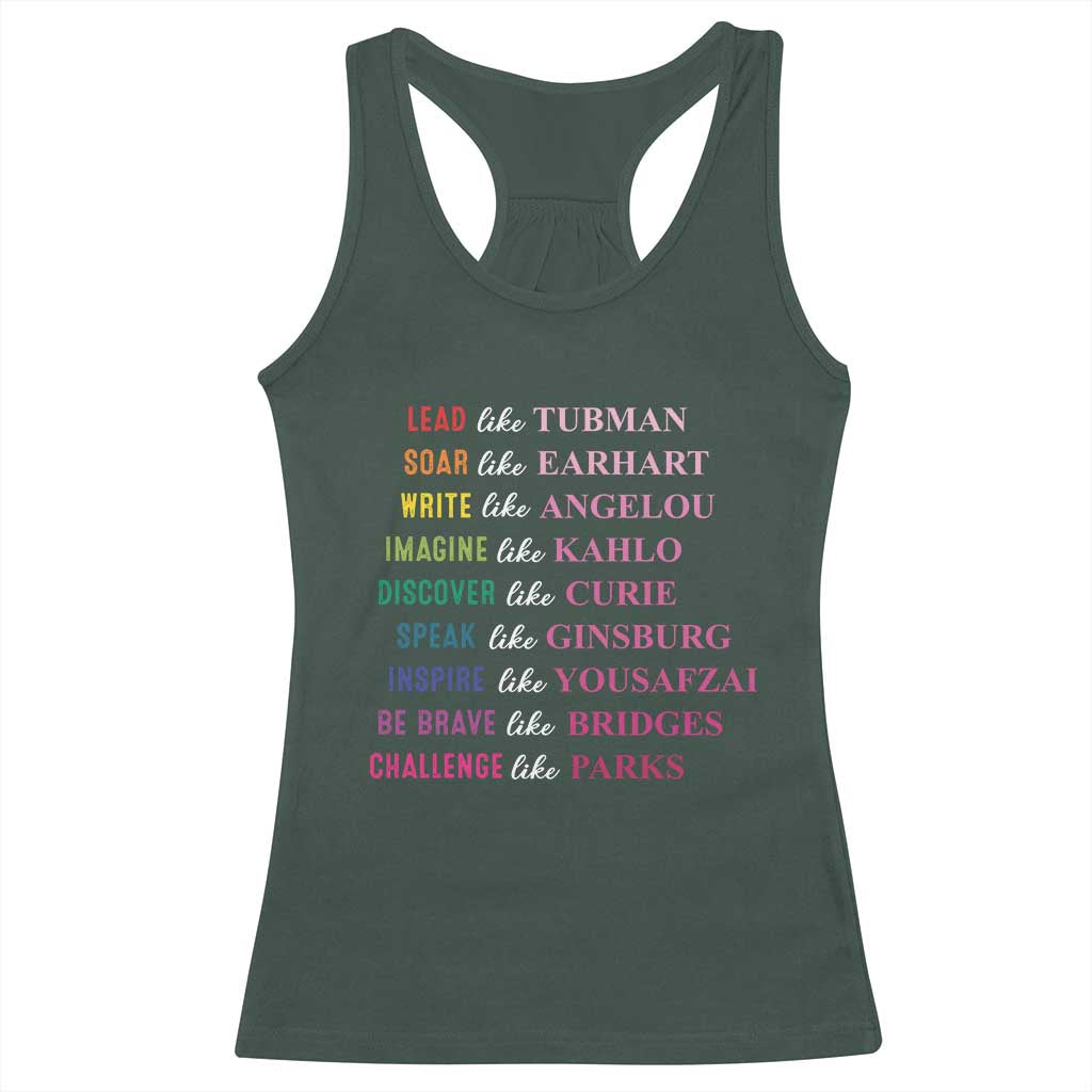 National Women's History Month Racerback Tank Top Lead Like Tubman Challenge Like Parks TS11 Dark Forest Green Print Your Wear