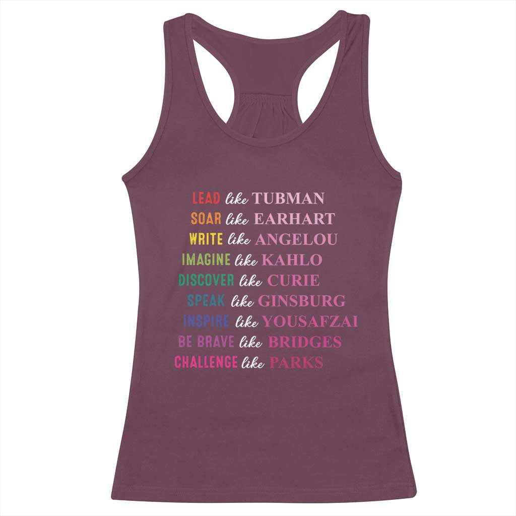 National Women's History Month Racerback Tank Top Lead Like Tubman Challenge Like Parks TS11 Maroon Print Your Wear