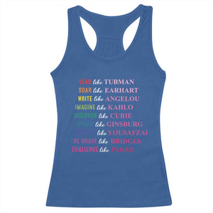 National Women's History Month Racerback Tank Top Lead Like Tubman Challenge Like Parks TS11 Royal Blue Print Your Wear