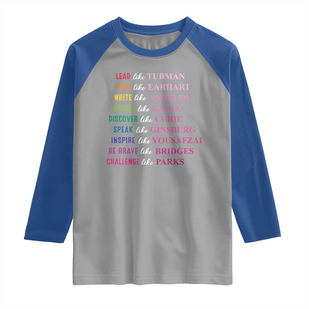 National Women's History Month Raglan Shirt Lead Like Tubman Challenge Like Parks TS11 Sport Gray Royal Print Your Wear