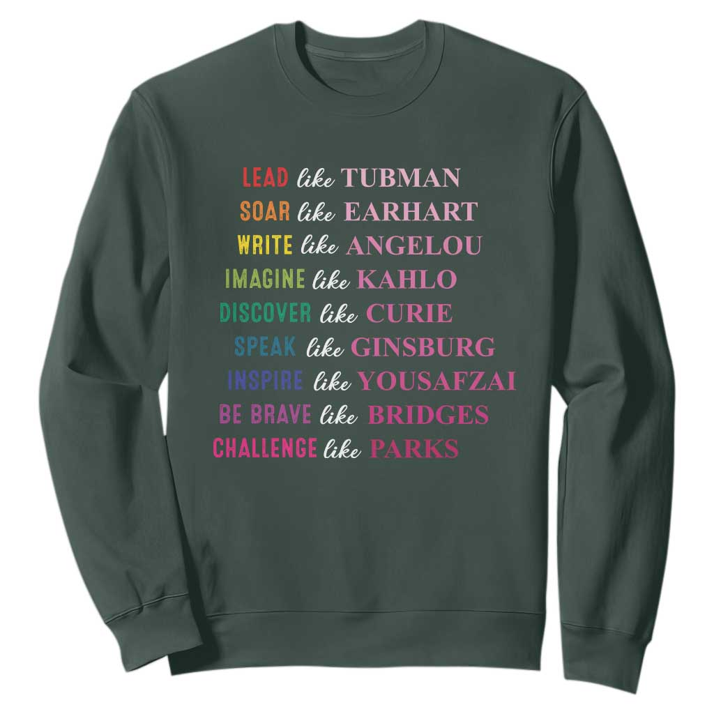 National Women's History Month Sweatshirt Lead Like Tubman Challenge Like Parks TS11 Dark Forest Green Print Your Wear