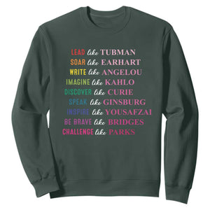 National Women's History Month Sweatshirt Lead Like Tubman Challenge Like Parks TS11 Dark Forest Green Print Your Wear