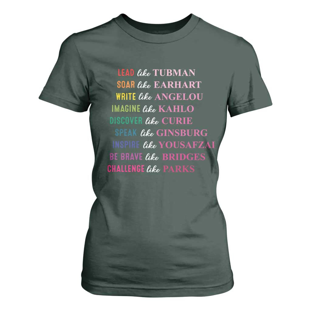National Women's History Month T Shirt For Women Lead Like Tubman Challenge Like Parks TS11 Dark Forest Green Print Your Wear