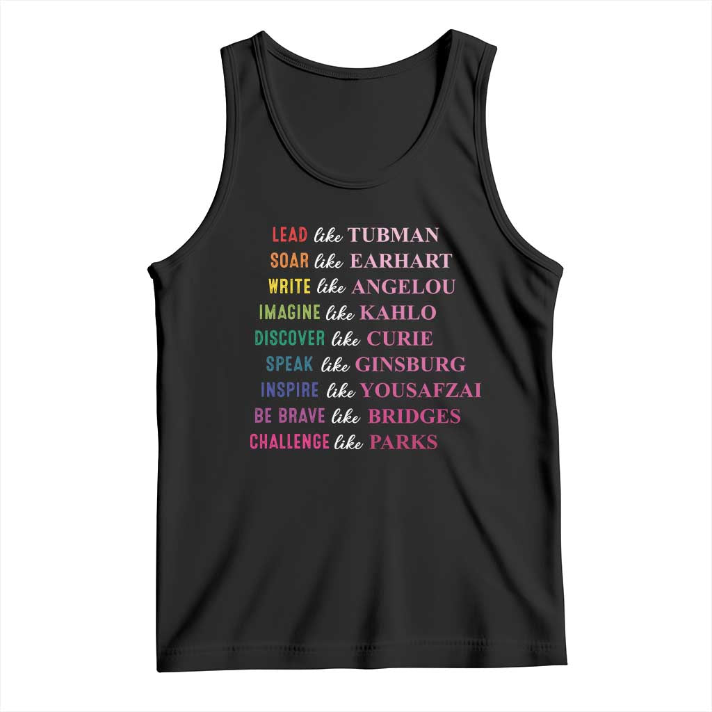 National Women's History Month Tank Top Lead Like Tubman Challenge Like Parks TS11 Black Print Your Wear
