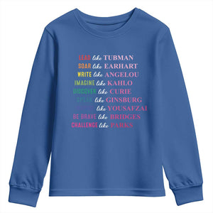 National Women's History Month Youth Sweatshirt Lead Like Tubman Challenge Like Parks TS11 Royal Blue Print Your Wear