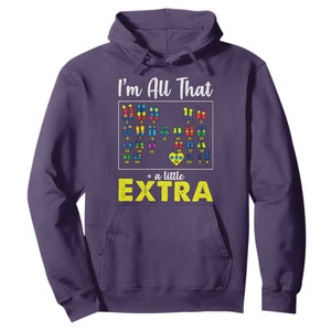 Im All That A Little Extra Down Syndrome Awareness Day Hoodie TS11 Purple Print Your Wear