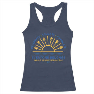 World Down Syndrome Day Racerback Tank Top Celebrate Educate Advocate Everyone Belongs Sunshine TS11 Navy Print Your Wear