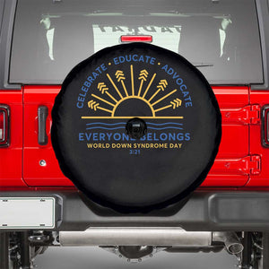 World Down Syndrome Day Spare Tire Cover Celebrate Educate Advocate Everyone Belongs Sunshine TS11 Black Print Your Wear