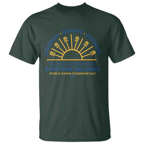 World Down Syndrome Day T Shirt Celebrate Educate Advocate Everyone Belongs Sunshine TS11 Dark Forest Green Print Your Wear