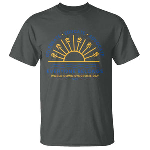 World Down Syndrome Day T Shirt Celebrate Educate Advocate Everyone Belongs Sunshine TS11 Dark Heather Print Your Wear