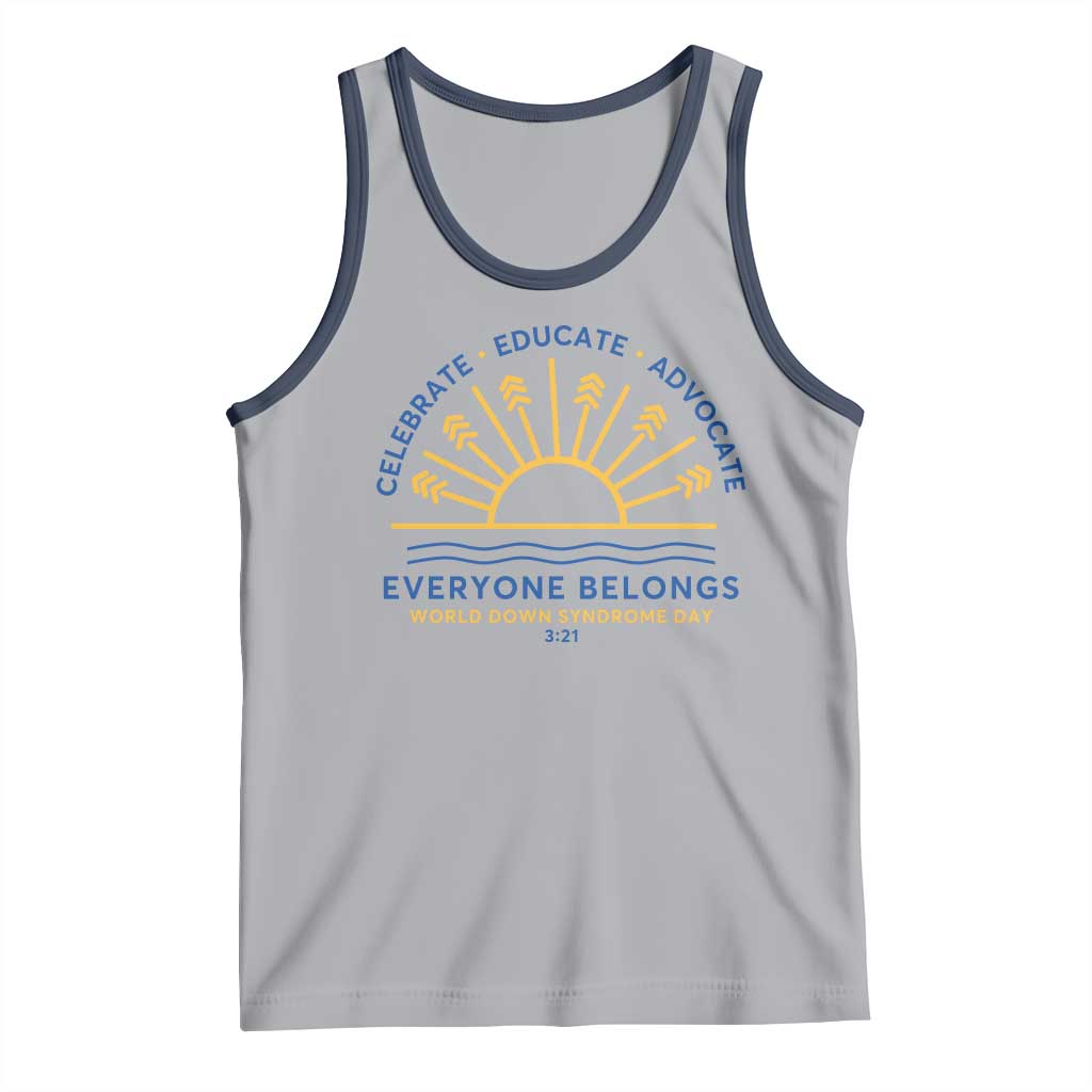 World Down Syndrome Day Tank Top Celebrate Educate Advocate Everyone Belongs Sunshine TS11 Athletic Heather Navy Print Your Wear