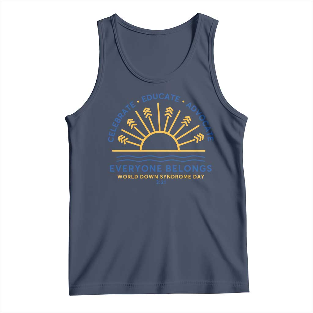World Down Syndrome Day Tank Top Celebrate Educate Advocate Everyone Belongs Sunshine TS11 Navy Print Your Wear