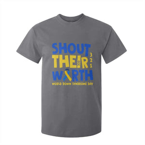 Shout Their Worth World Down Syndrome Day T Shirt For Kid TS11 Charcoal Print Your Wear