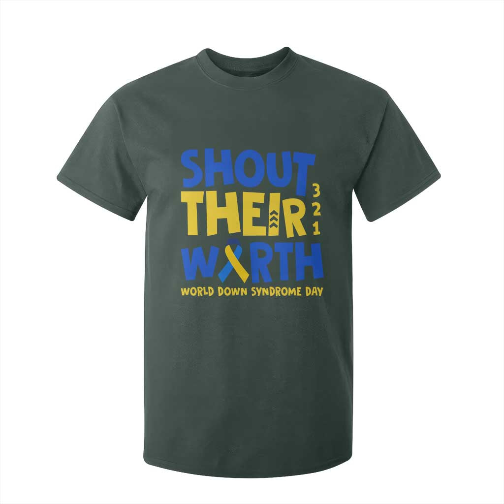 Shout Their Worth World Down Syndrome Day T Shirt For Kid TS11 Dark Forest Green Print Your Wear