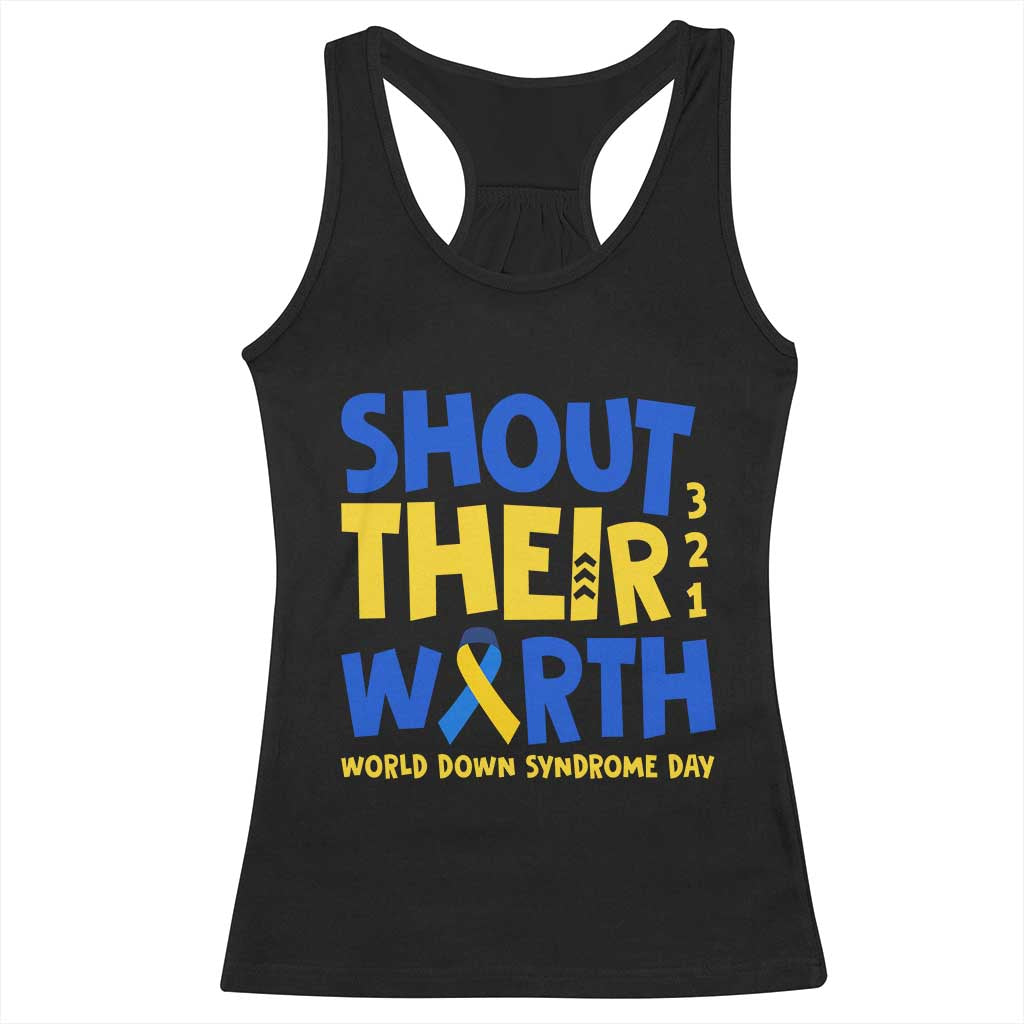 Shout Their Worth World Down Syndrome Day Racerback Tank Top TS11 Black Print Your Wear