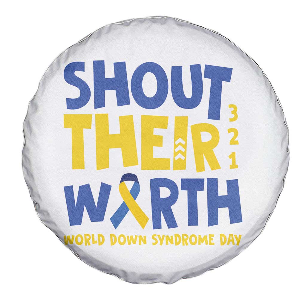 Shout Their Worth World Down Syndrome Day Spare Tire Cover TS11 Print Your Wear
