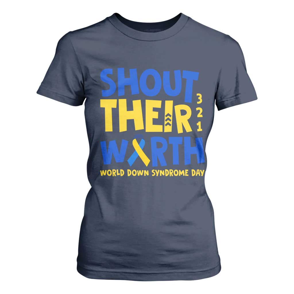 Shout Their Worth World Down Syndrome Day T Shirt For Women TS11 Navy Print Your Wear