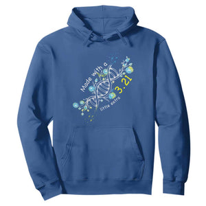World Down Syndrome Day Made With A Little Extra Hoodie March 21 DNA Flower TS11 Royal Blue Print Your Wear