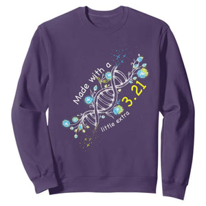 World Down Syndrome Day Made With A Little Extra Sweatshirt March 21 DNA Flower TS11 Purple Print Your Wear