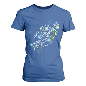 World Down Syndrome Day Made With A Little Extra T Shirt For Women March 21 DNA Flower TS11 Royal Blue Print Your Wear