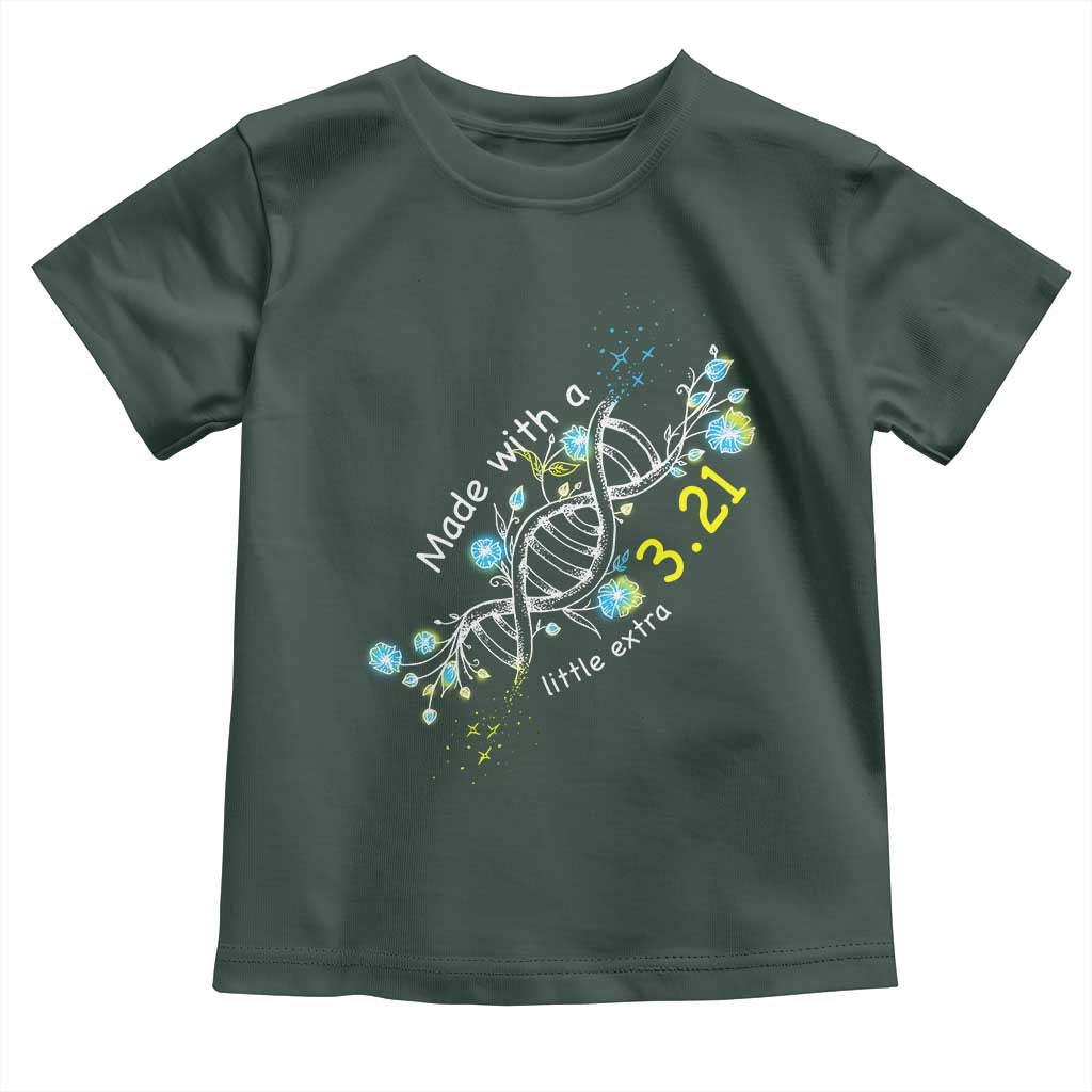 World Down Syndrome Day Made With A Little Extra Toddler T Shirt March 21 DNA Flower TS11 Dark Forest Green Print Your Wear