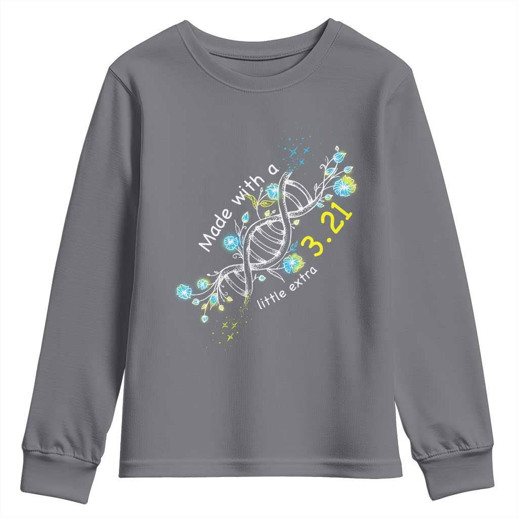 World Down Syndrome Day Made With A Little Extra Youth Sweatshirt March 21 DNA Flower TS11 Charcoal Print Your Wear