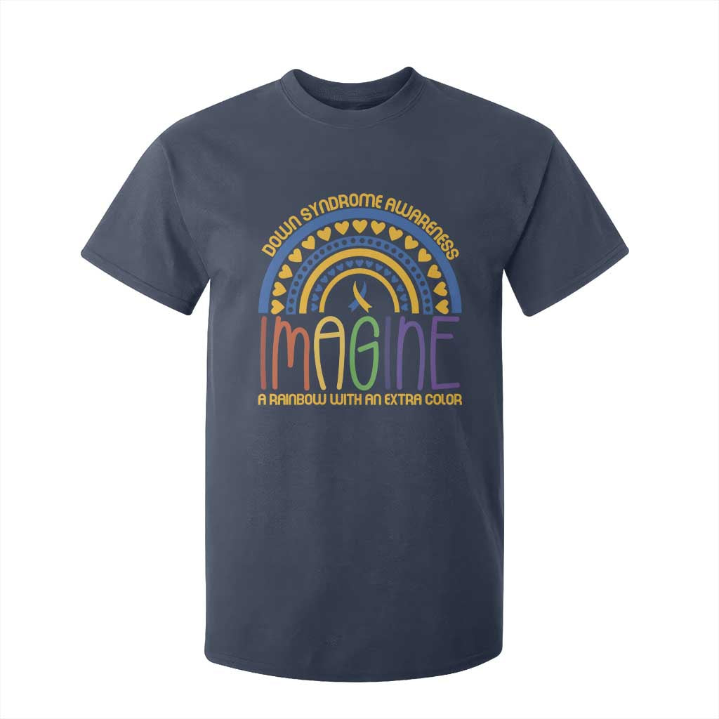 Down Syndrome Awareness T Shirt For Kid Imagine A Rainbow With An Extra Color Heart Rainbow TS11 Navy Print Your Wear