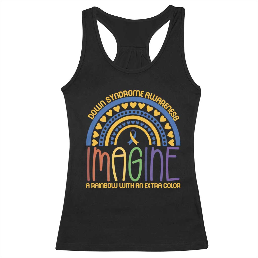 Down Syndrome Awareness Racerback Tank Top Imagine A Rainbow With An Extra Color Heart Rainbow TS11 Black Print Your Wear