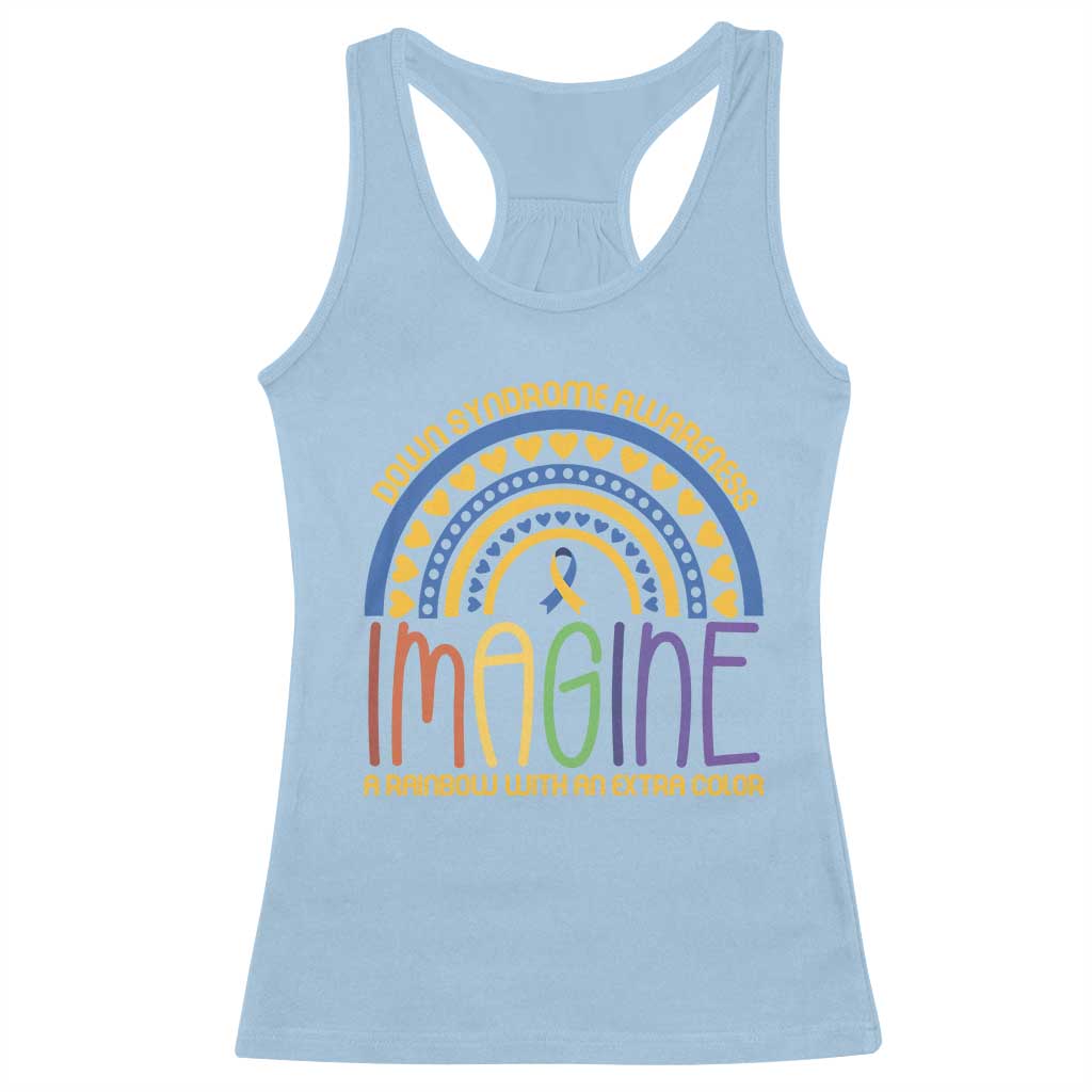 Down Syndrome Awareness Racerback Tank Top Imagine A Rainbow With An Extra Color Heart Rainbow TS11 Light Blue Print Your Wear