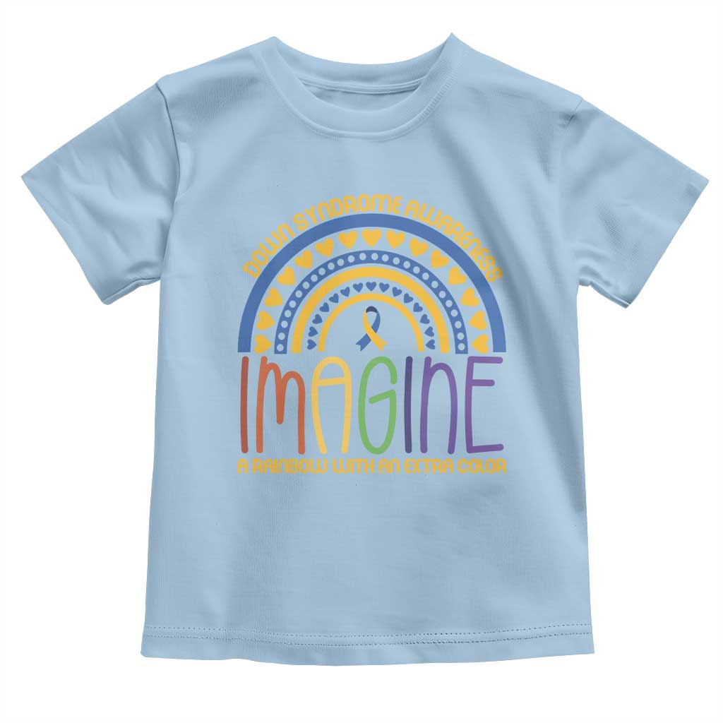 Down Syndrome Awareness Toddler T Shirt Imagine A Rainbow With An Extra Color Heart Rainbow TS11 Light Blue Print Your Wear