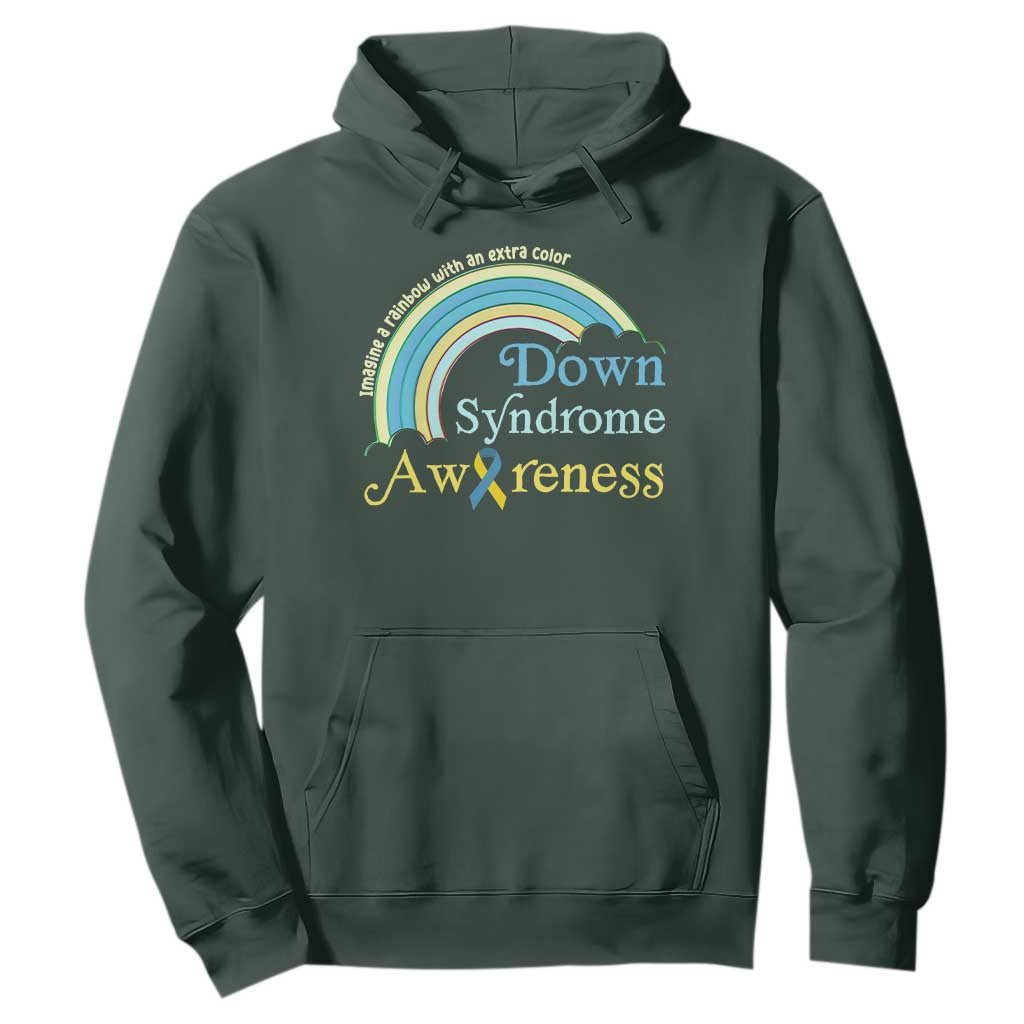 Down Syndrome Awareness Hoodie Imagine A Rainbow With An Extra Color TS11 Dark Forest Green Print Your Wear