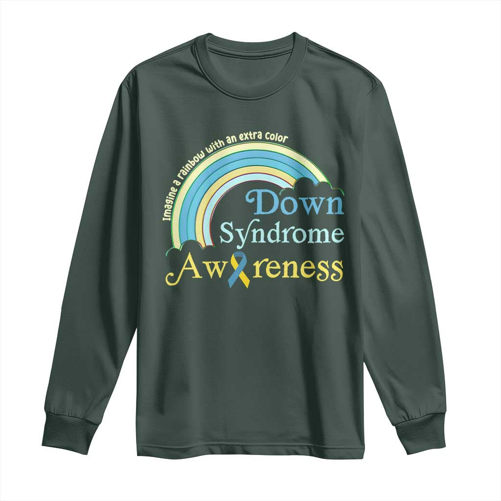 Down Syndrome Awareness Long Sleeve Shirt Imagine A Rainbow With An Extra Color TS11 Dark Forest Green Print Your Wear