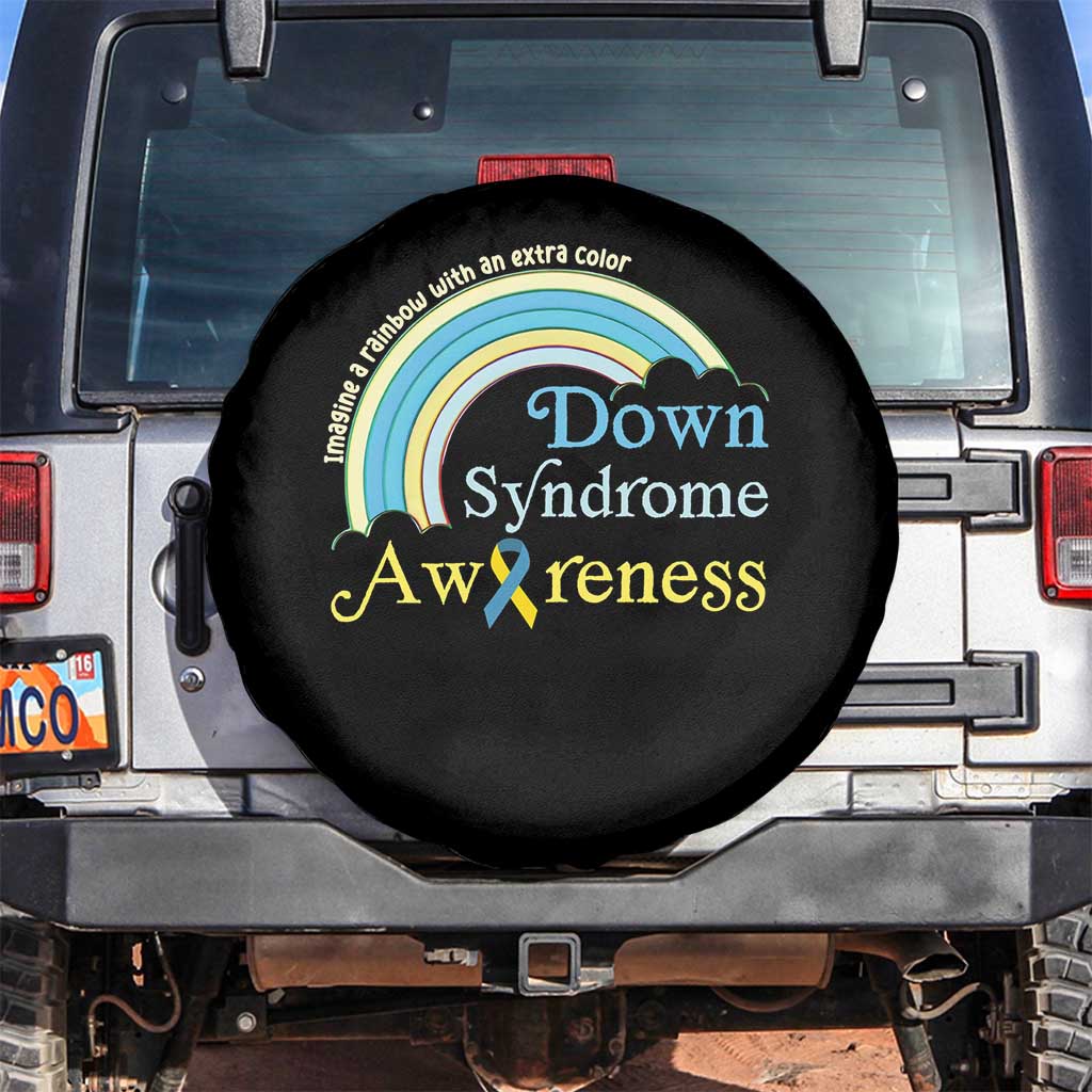 Down Syndrome Awareness Spare Tire Cover Imagine A Rainbow With An Extra Color TS11 No hole Black Print Your Wear