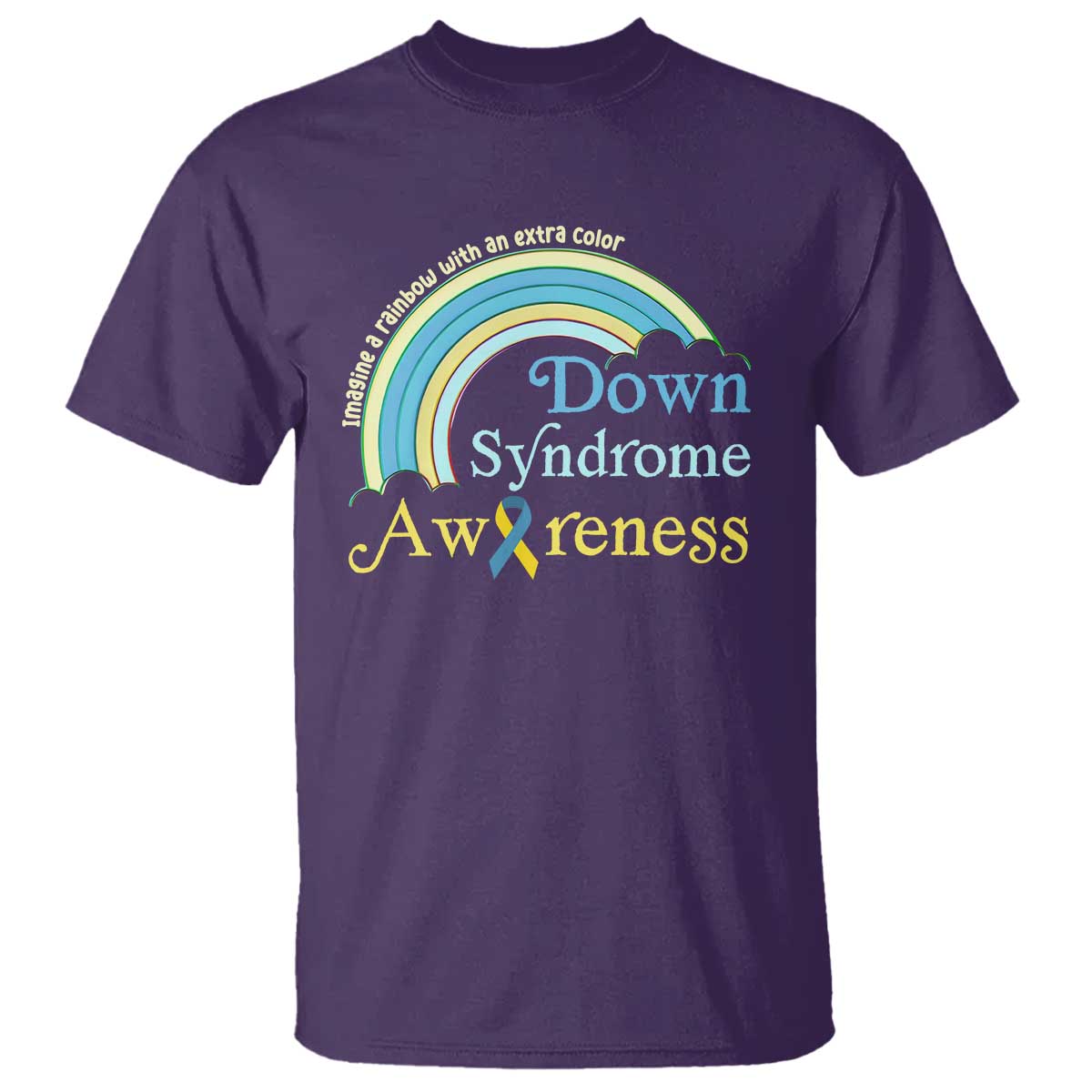 Down Syndrome Awareness T Shirt Imagine A Rainbow With An Extra Color TS11 Purple Print Your Wear