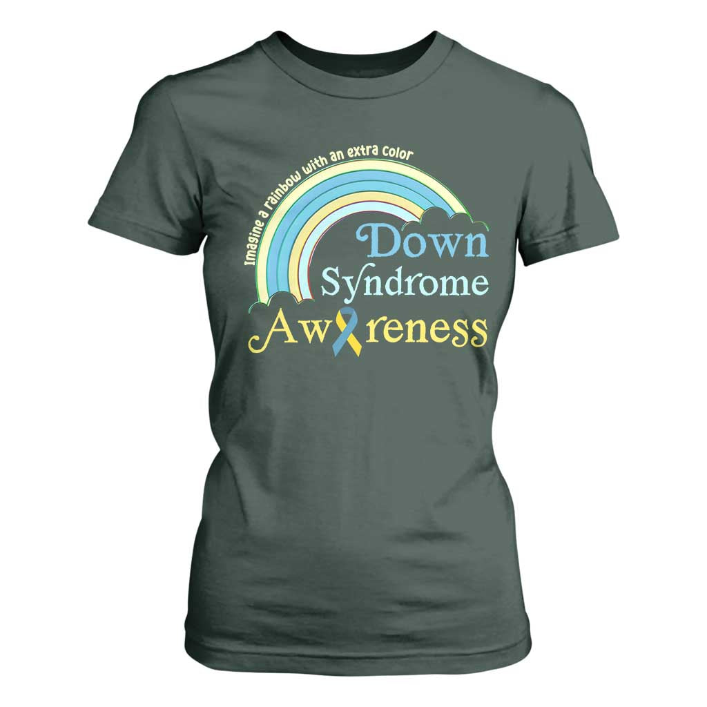 Down Syndrome Awareness T Shirt For Women Imagine A Rainbow With An Extra Color TS11 Dark Forest Green Print Your Wear