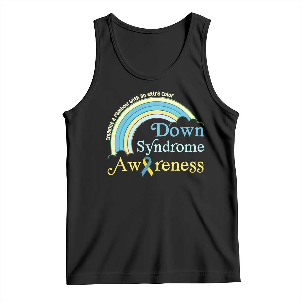 Down Syndrome Awareness Tank Top Imagine A Rainbow With An Extra Color TS11 Black Print Your Wear