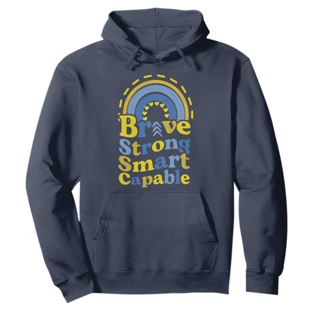 Down Syndrome Awareness Hoodie Brave Strong Smart Capable Rainbow TS11 Navy Print Your Wear