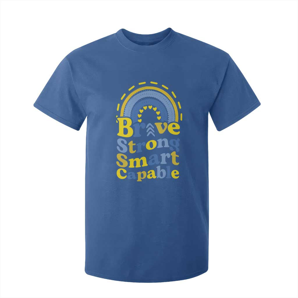 Down Syndrome Awareness T Shirt For Kid Brave Strong Smart Capable Rainbow TS11 Royal Blue Print Your Wear