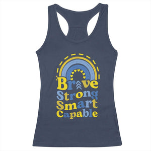 Down Syndrome Awareness Racerback Tank Top Brave Strong Smart Capable Rainbow TS11 Navy Print Your Wear