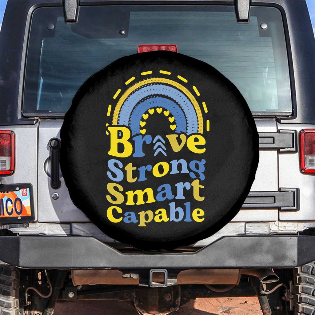 Down Syndrome Awareness Spare Tire Cover Brave Strong Smart Capable Rainbow TS11 No hole Black Print Your Wear