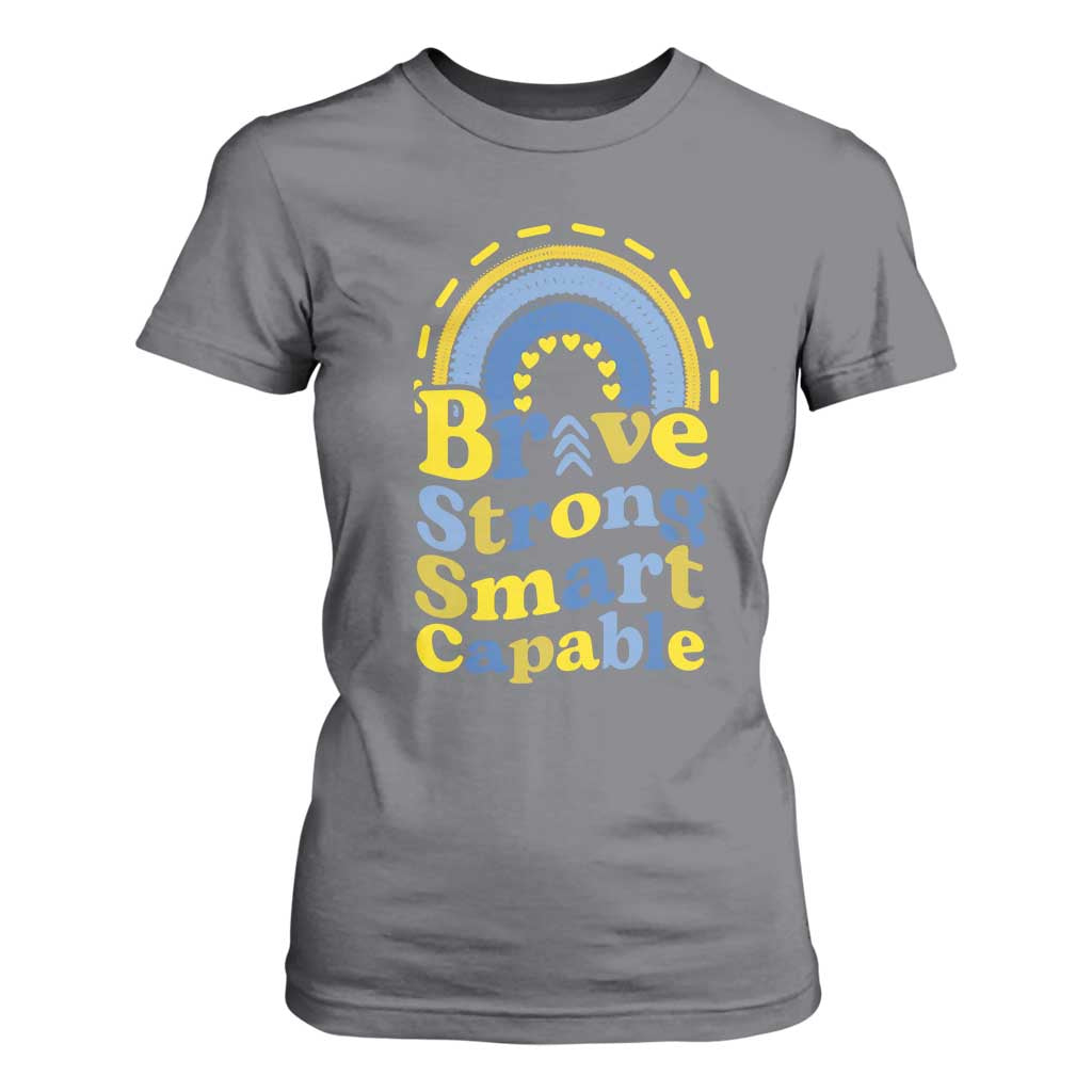 Down Syndrome Awareness T Shirt For Women Brave Strong Smart Capable Rainbow TS11 Charcoal Print Your Wear
