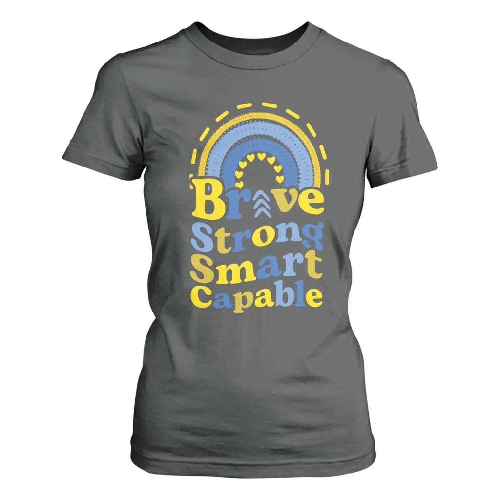 Down Syndrome Awareness T Shirt For Women Brave Strong Smart Capable Rainbow TS11 Dark Heather Print Your Wear