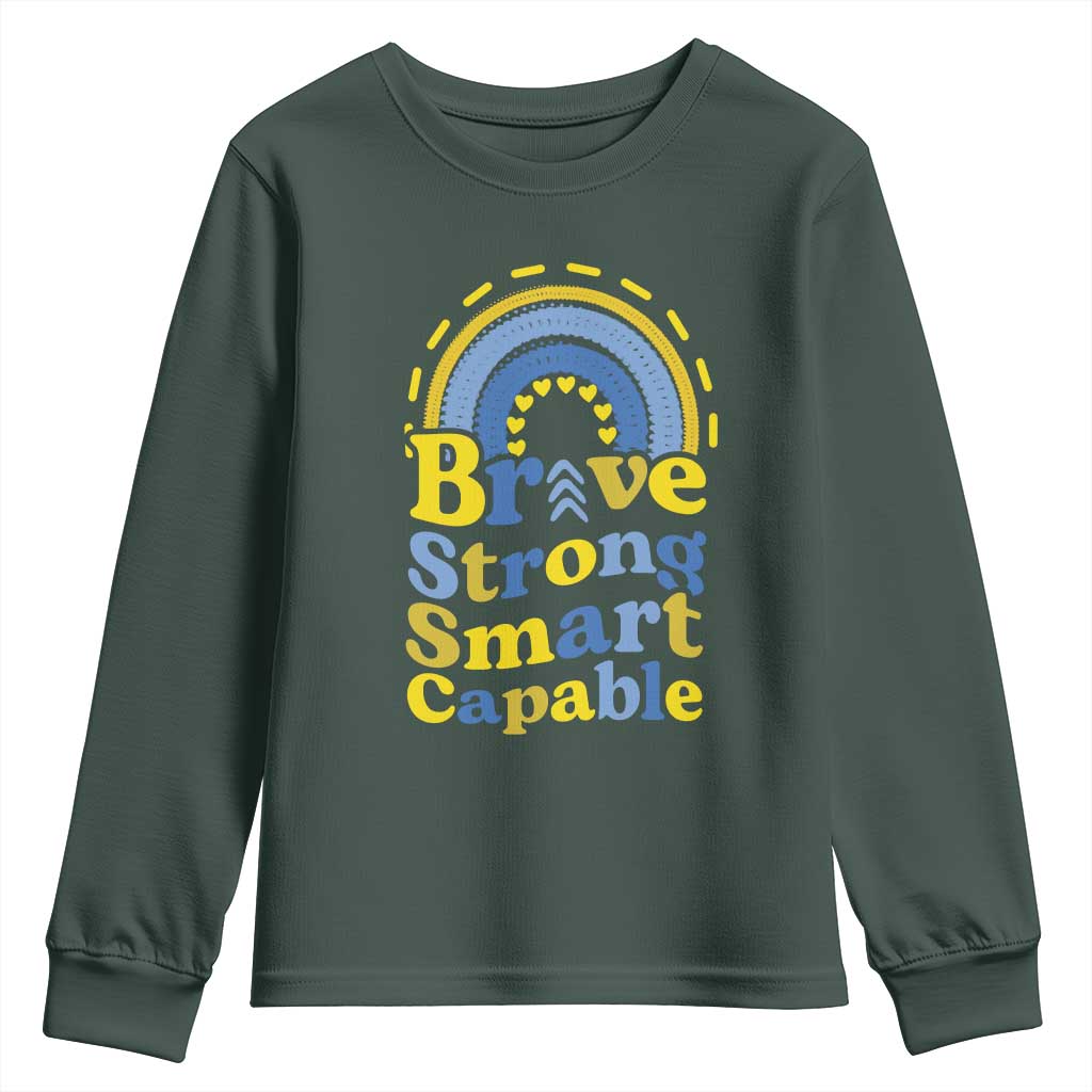 Down Syndrome Awareness Youth Sweatshirt Brave Strong Smart Capable Rainbow TS11 Dark Forest Green Print Your Wear
