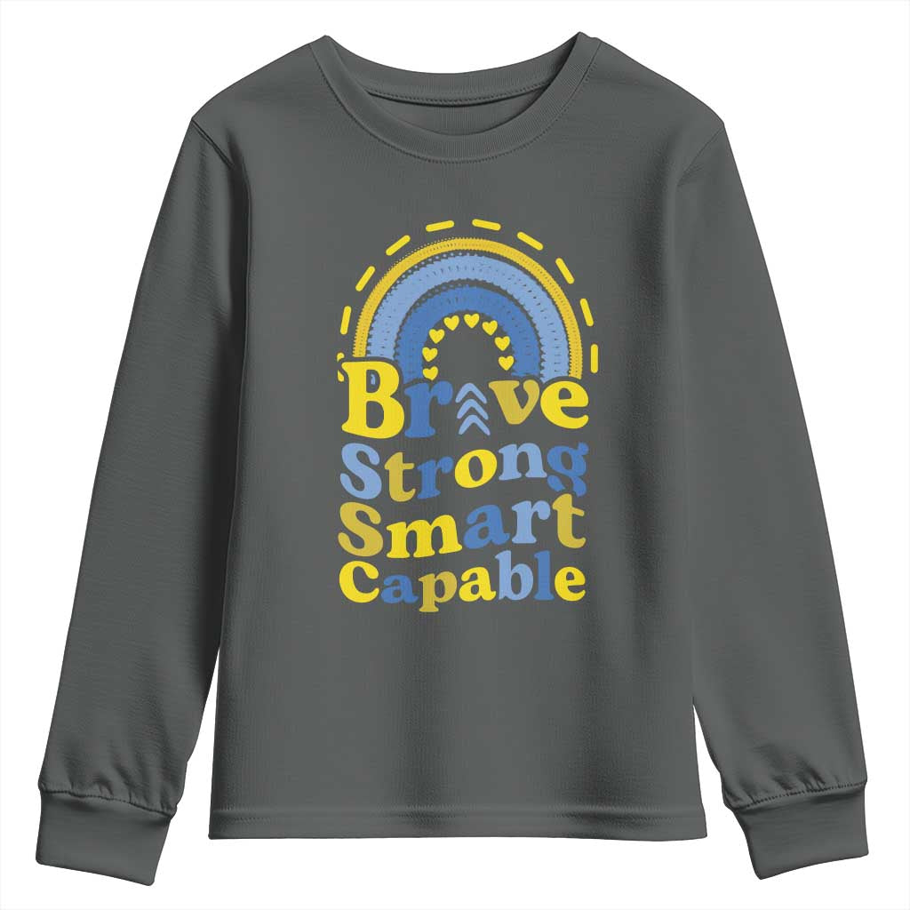 Down Syndrome Awareness Youth Sweatshirt Brave Strong Smart Capable Rainbow TS11 Dark Heather Print Your Wear