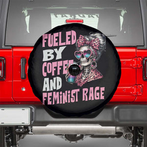 Fueled By Coffee And Feminist Rage Spare Tire Cover Feminism Coffee Lovers TS11 Black Print Your Wear