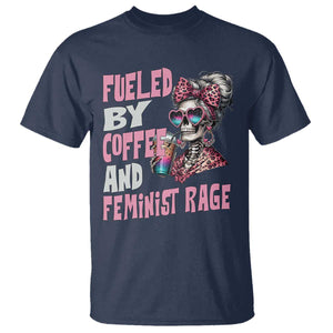 Fueled By Coffee And Feminist Rage T Shirt Feminism Coffee Lovers TS11 Navy Print Your Wear