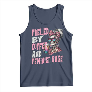 Fueled By Coffee And Feminist Rage Tank Top Feminism Coffee Lovers TS11 Navy Print Your Wear