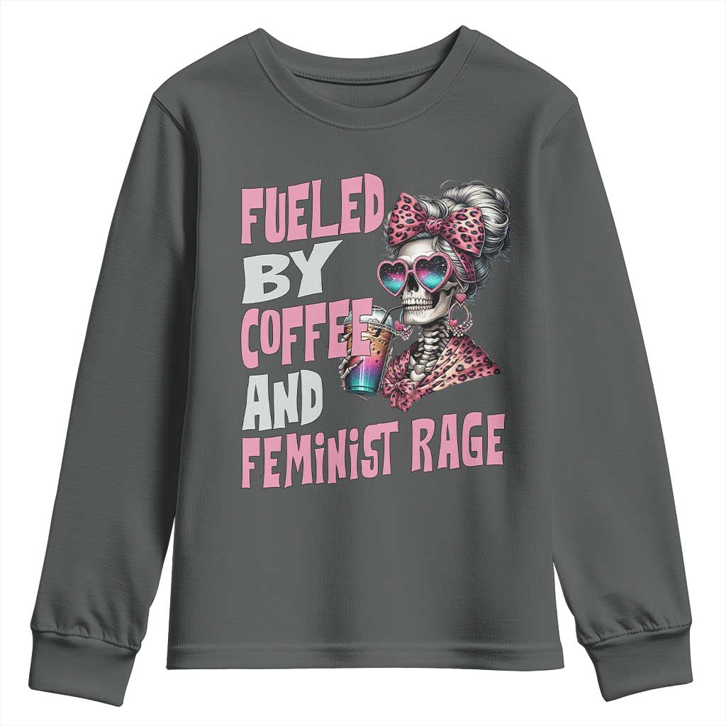 Fueled By Coffee And Feminist Rage Youth Sweatshirt Feminism Coffee Lovers TS11 Dark Heather Print Your Wear