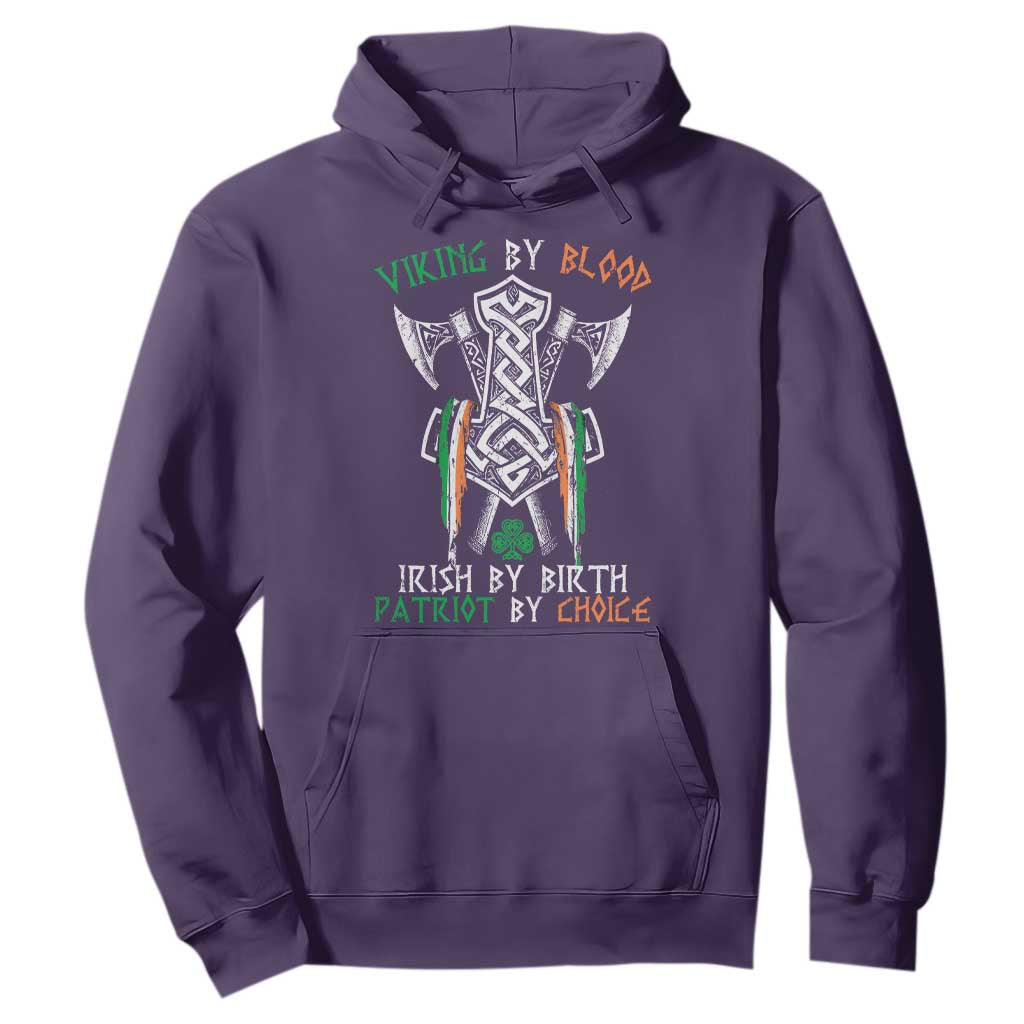 Viking By Blood Irish By Birth Patriot By Choice Hoodie Irish Viking Axes Celtic Knot TS11 Purple Print Your Wear