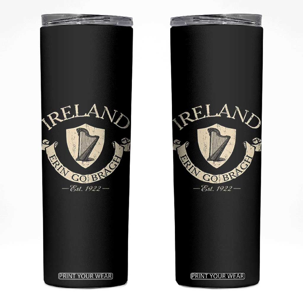 Ireland Erin Go Bragh Est 1922 Skinny Tumbler Irish Pride Vintage Harp TS11 Black Print Your Wear